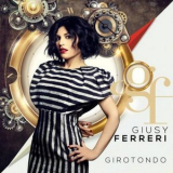 Giusy Ferreri - Girotondo '2017