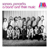 Sonora Poncena - A Band And Its Music El Gigante Sureño '2019
