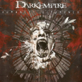 Dark Empire - Humanity Dethroned '2008