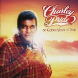 Charley Pride - 50 Golden Years Of Pride '2018