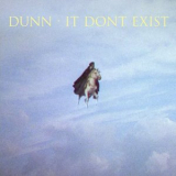 Dunn - IT DONT EXIST '2022