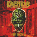 Kreator - Violent Revolution '2001