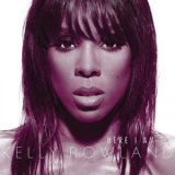 Kelly Rowland - Here I Am '2011