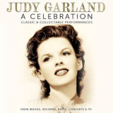 Judy Garland - A Celebration: Classic & Collectable Performances '2024