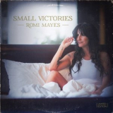 Romi Mayes - Small Victories '2024