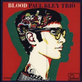 Paul Bley - Blood '1966