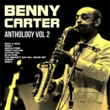 Benny Carter - Anthology, Vol. 2 '2024