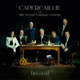 Capercaillie - ReLoved (Orchestral) '2024