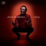 Jacob Anderskov - I sang '2024