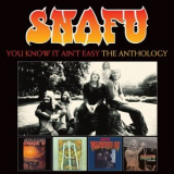 Snafu - You Know It Ain't Easy: The Anthology '2024