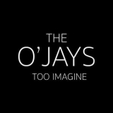 The O'Jays - Too Imagine '2018