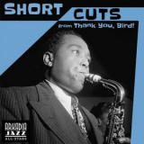 Arkadia Jazz All-Stars - Short Cuts (from Thank You, Bird!) '2024