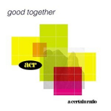 A Certain Ratio - Good Together '1988