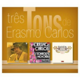 Erasmo Carlos - Três Tons De Erasmo Carlos '2015