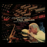 Paul Weller - Other Aspects: Live At The Royal Festival Hall '2019