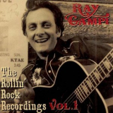 Ray Campi - The Rollin' Rock Records, Vol. 1 '2013