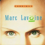 Marc Lavoine - Fabriqué '1987