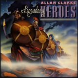 Allan Clarke - Legendary Heroes '1980