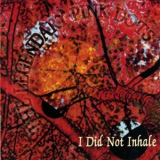 The Legendary Pink Dots - I Did Not Inhale '2003