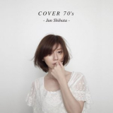Jun Shibata - COVER 70's '2014