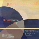 L'improbable CIEL - Jusqu'au soleil '2024