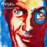 Miossec - L'étreinte '2006