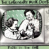 The Legendary Pink Dots - Faces In The Fire '1984