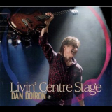 Dan Doiron - Livin' Centre Stage '2018