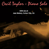 Cecil Taylor - 1999-04-21, Jazz Bakery, Culver City, CA '1999