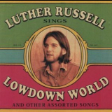 Luther Russell - Lowdown World '1997