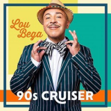 Lou Bega - 90s Cruiser '2021