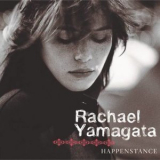 Rachael Yamagata - Happenstance '2007