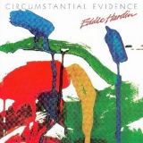 Eddie Hardin - Circumstantial Evidence '1982