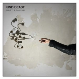 Kind Beast - Dirty Realism '2023