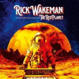 Rick Wakeman & The English Rock Ensemble - The Red Planet '2020