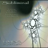 Subliminal - Limbo Experiment '2008