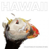 Collections of Colonies of Bees - HAWAII '2018