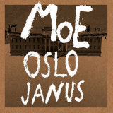 Moe - Oslo Janus (III) '2016