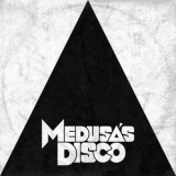 Medusa's Disco - Medusa's Disco '2022