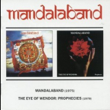 Mandalaband - Mandalaband   The Eye Of Wendor: Prophecies '1975-1978