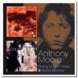 Anthony Moore - Flying Doesn't Help & World Service '2012