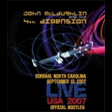 John Mclaughlin & 4th Dimension - Live USA 2007 - Official Bootleg '2007