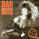 Bad Sister - Heartbreaker '1989