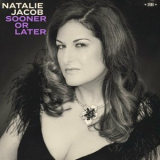 Natalie Jacob - Sooner or Later '2024