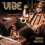 Marcus Anderson - The Vibe '2024