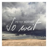 Peter Maffay - So weit '2021