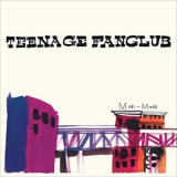 Teenage Fanclub - Man-made '2014