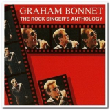 Graham Bonnet - The Rock Singer's Anthology '1990