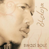 Bholoja - Swazi Soul '2010