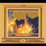 Red Temple Spirits - Dancing To Restore An Eclipsed Moon '2013